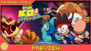 OK K.O.! Let's Play Heroes - You're a level nuffin'! (Xbox One/PS4/Steam)