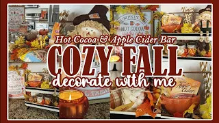 NEW! COZY FALL DECORATE WITH ME │FALL FARMHOUSE HOT COCOA & APPLE CIDER BAR│COZY FALL DECORATING