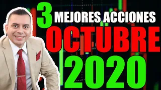 Las Mejores 3 Acciones en la Bolsa Para Octubre -QUE ACCIONES COMPRAR EN OCTUBRE 2020