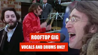 Beatles Rooftop Songs Drums & Vocals ONLY