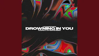 Drowning In You (Coopex & Afterfab Remix)