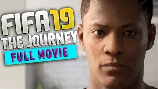 FIFA 19 The Journey 3 Full Movie with ALL Cutscenes and Chapters