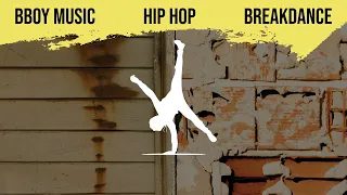 b-boy Music 2023: Break Dance Battle and Training Song