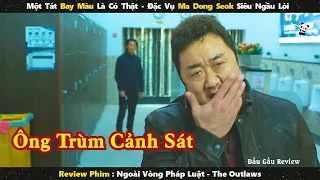 phim hay nhất của Ma Dong Seok - Một bạt tai rớt sàn là có thật || Review phim