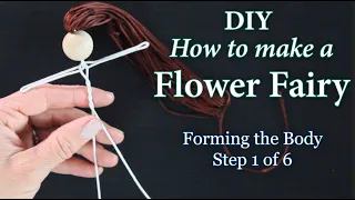 DIY |  How to Make a Flower Fairy Doll Body | Easy Body Doll Making Tutorial |  Fairy Doll Kit