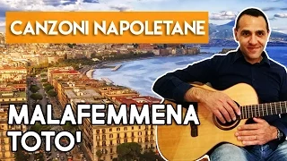 Malafemmena - Totò - Chitarra