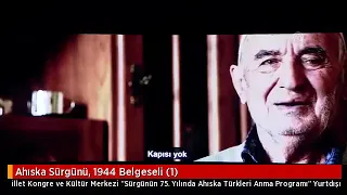 Ahıska Türkleri Sürgünü 75.yılı  Belgeseli