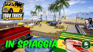 SI VA SULLA SPIAGGIA - Food Truck Simulator - Gameplay ITA - 05