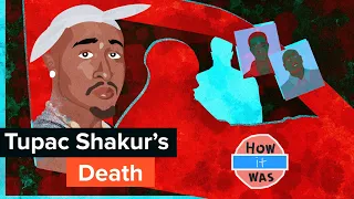 Tupac Shakur's Death Story - Who Killed Tupac?