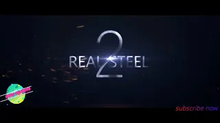 Real Steel 2 2021 Teaser Trailer