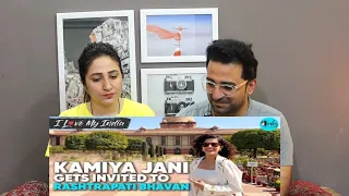 Pak React Kamiya Jani Gets Invited To Rashtrapati Bhavan | President Of India’s House | Curly Tales