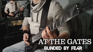 At The Gates - Blinded By Fear | Full Guitar Cover (Tabs - All Guitars - HD)