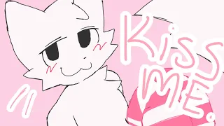 KISS ME // animation meme //boy kisser