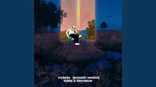 CRYBABY (Acoustic Version)
