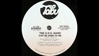 The S.O.S. Band – Just Be Good To Me [Vinile Americano 12", 1983]