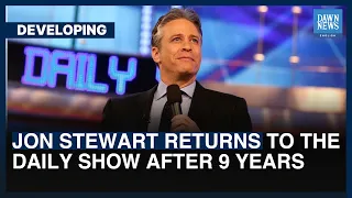 Jon Stewart Returns To 'The Daily Show' After 9 Years | Dawn News English