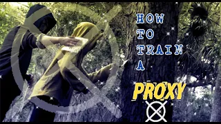 HOW TO TRAIN A PROXY Feat. Ticci Toby & Hoodie