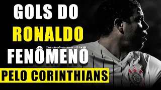 FENÔMENO! TOP 10 GOLS  de RONALDO pelo #CORINTHIANS