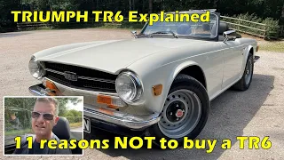 11 Reasons NOT to buy a Triumph TR6
