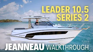 🛥JEANNEAU Leader 10.5 Series 2 Walkthrough