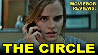 MovieBob Reviews: The Circle