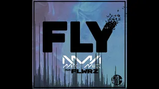 Mr. Mig feat. FLWRZ - Fly