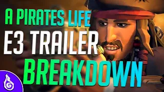 Sea of Thieves: A Pirates Life BREAKDOWN!!! (Pirates of the Caribbean E3 Crossover Trailer)