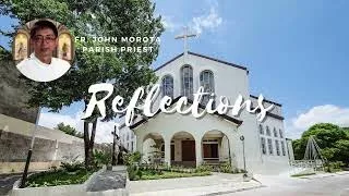 REFLECTIONS by Fr. John Morota - Gospel – Matthew 25:1-13 │ August 27, 2021