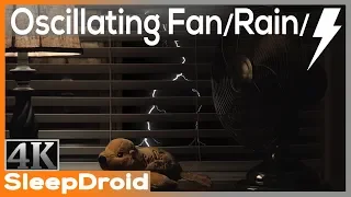 ►Oscillating Fan Noise for Sleeping with Dripping Rain and Thunder Sounds. Rain+Fan+Thunder