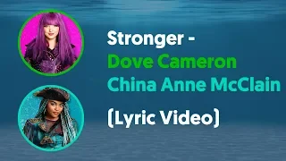 Dove Cameron and China Anne McClain - Stronger (Lyrics Video) From "Descendants: Under The Sea"
