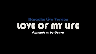 Queen - Love Of My Life (Karaoke Live Version)