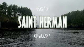 Feast of St. Herman of Alaska