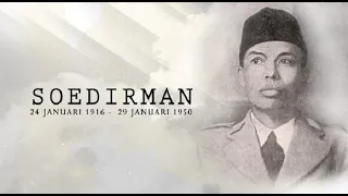 Biografi Jenderal Soedirman | Panglima Besar Tentara Nasional Indonesia