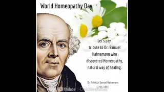 world homoeopathy day ||10april|| Dr.samuel Hahnemann birth anniversary||266th birthday