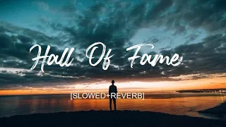 Hall Of Fame(Slowed + Reverb) | D-SOUNDS Production #dsounds1