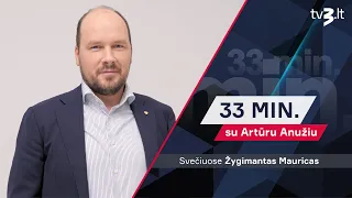 Žygimantas Mauricas ragina aukoti kariuomenei: galėtų žmonės susimesti | 33 MIN SU ARTŪRU ANUŽIU