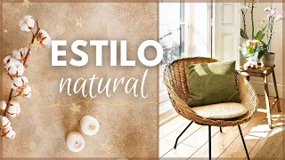 CASA ESTILO NATURAL  🍂​  Todo lo que tienes que saber sobre el estilo natural ⛰️​DISEÑO Y DECORACION