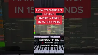 HOW TO MAKE AN INSANE HARDPSY DROP IN 15 SECONDS!