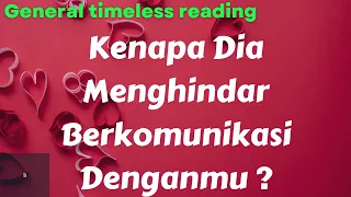 Kenapa Dia Menghindar Berkomunikasi Denganmu (Timeless reading)