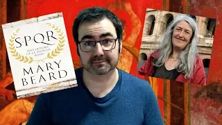 SPQR, Una Historia de la Antigua Roma - Mary Beard