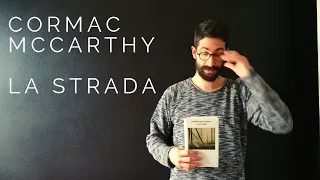 Cormac McCarthy - La strada