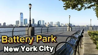 Walking Tour Battery Park, Manhattan, New York City 2023🗽