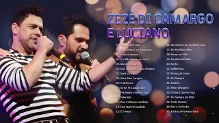 Zeze di Camargo e Luciano As Melhores Músicas - Mix 30 Grandes Sucessos Románticas