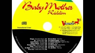 Baby Mother Riddim - mixed by Curfew 2013