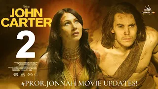 "JOHN CARTER 2" - RISE FROM THE DEAD