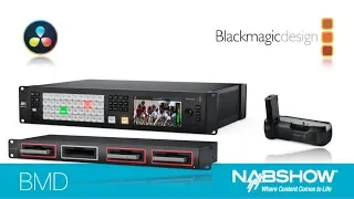 Blackmagic Design на выставке NAB Show 2019