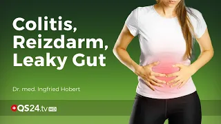 Colitis, Reizdarm und Leaky gut | Dr. med. Ingfried Hobert | NaturMedizin | QS24