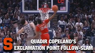 Syracuse's Quadir Copeland's Follow Dunk Is Vicious