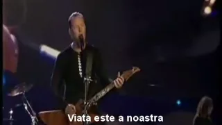 Metallica  -  Nothing Else Matters-Live (tradus in romana)  Romanian subtitle