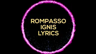 Rompasso - Ignis lyrics